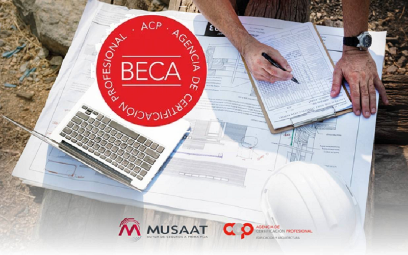 Vuelven las becas MUSAAT para la certificación profesional de ACP